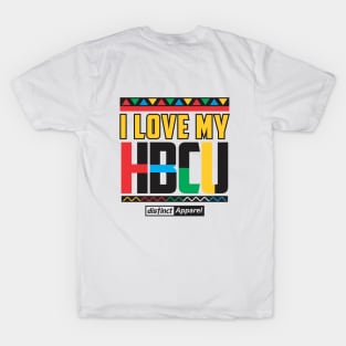 I LOVE MY HBCU (HBCU STRONG) T-Shirt